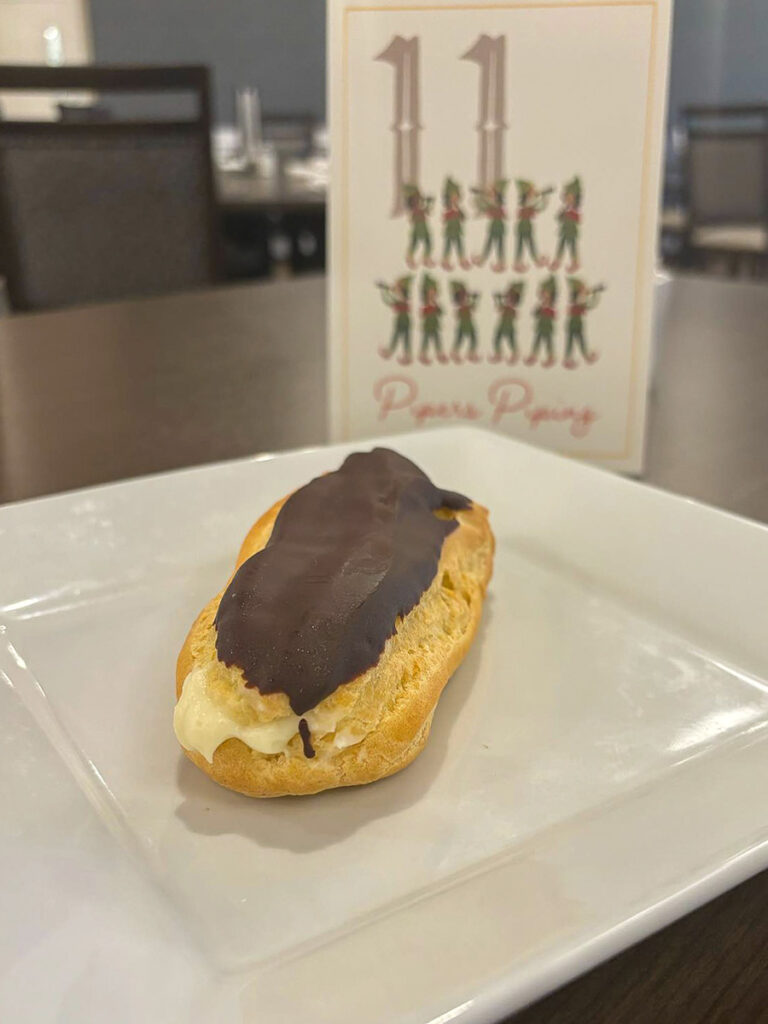 On the 11th day of Christmas, my true love gave me a yummy chocolate eclair!
